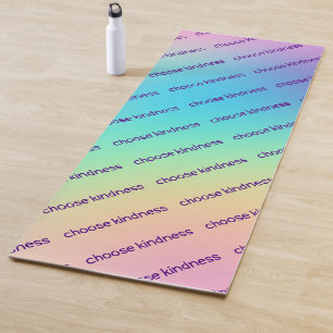 "Choose Kindness" Pastel Rainbow Gradient Yoga Mat