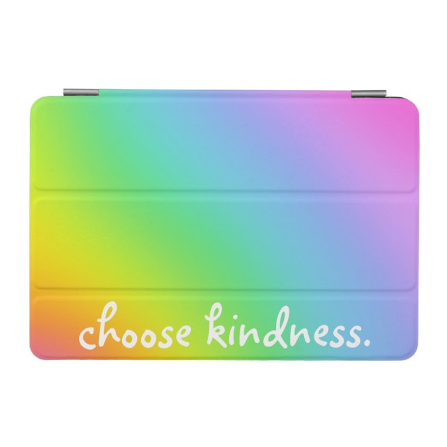 "Choose Kindness" Rainbow Ombre iPad Mini Cover (Horizontal)