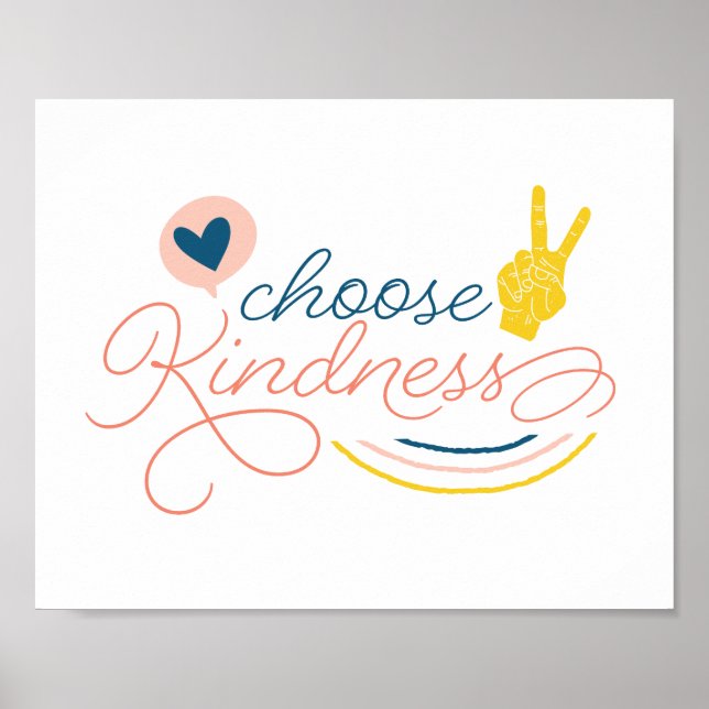 Choose Kindness Sign (Front)