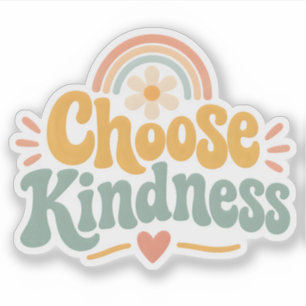 Choose Kindness Sticker