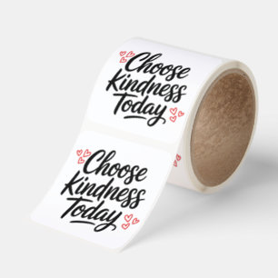 Choose Kindness Today Positive Quote Square Sticker