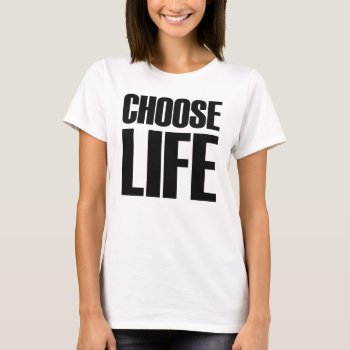 Choose Life Eighties T-shirt by OblivionHead at Zazzle