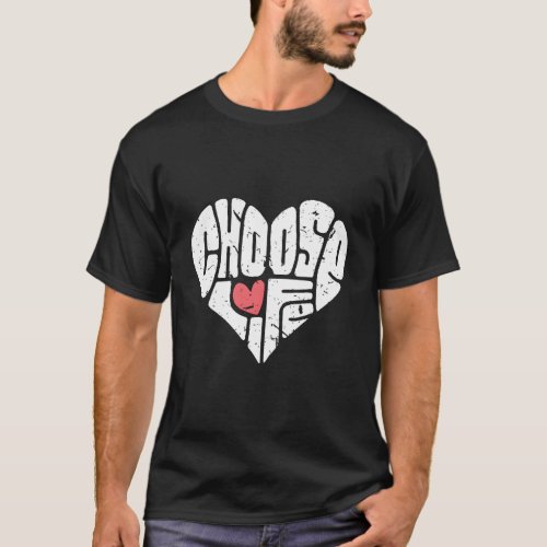 Choose Life He Anti_Abortion Conservative Pro Life T_Shirt