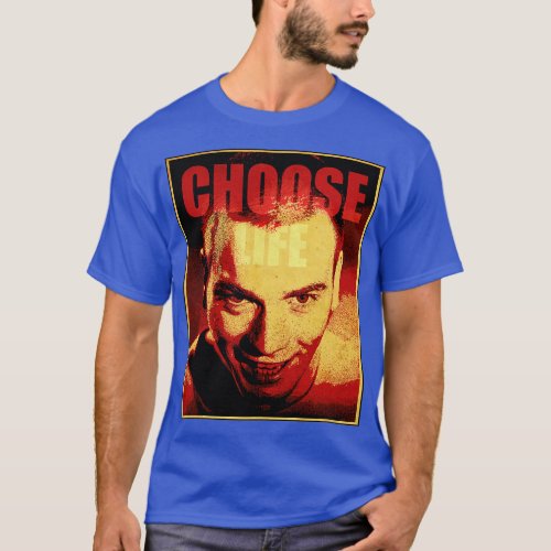 Choose Life Movie T_Shirt