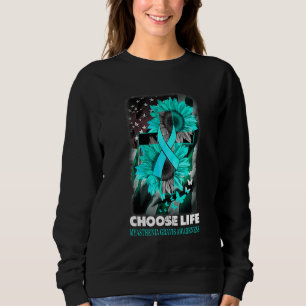 Choose Life Myasthenia Gravis Awareness Sumflower  Sweatshirt