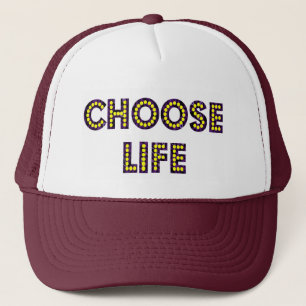 Choose Life Neon Letters Trucker Hat