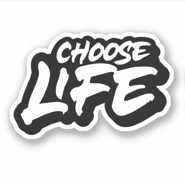 Choose Life Sticker (Front)