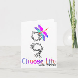 Choose Life Suicide Awareness Dragonfly Card