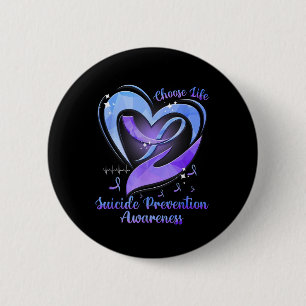 Choose Life Suicide Prevention Awareness Button