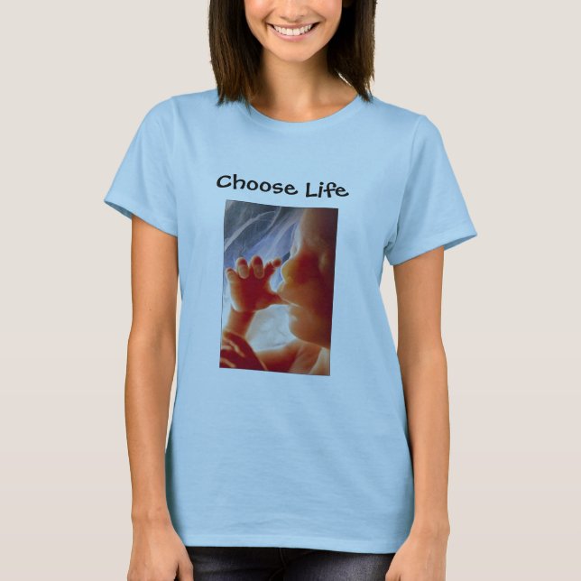Choose Life T-Shirt (Front)
