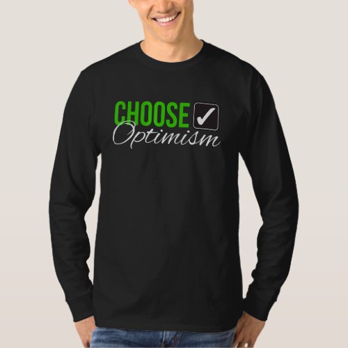 Choose Optimism Check Mark Optimistic T_Shirt
