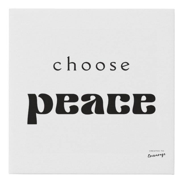 Choose Peace Canvas Art (Front)
