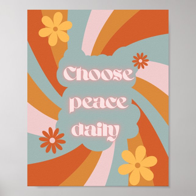 Choose Peace Daily – Minimalist Motivational desig Poster (Front)