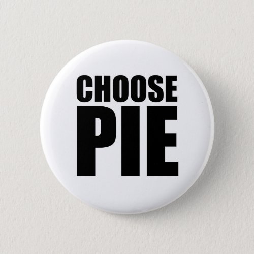 Choose Pie Button