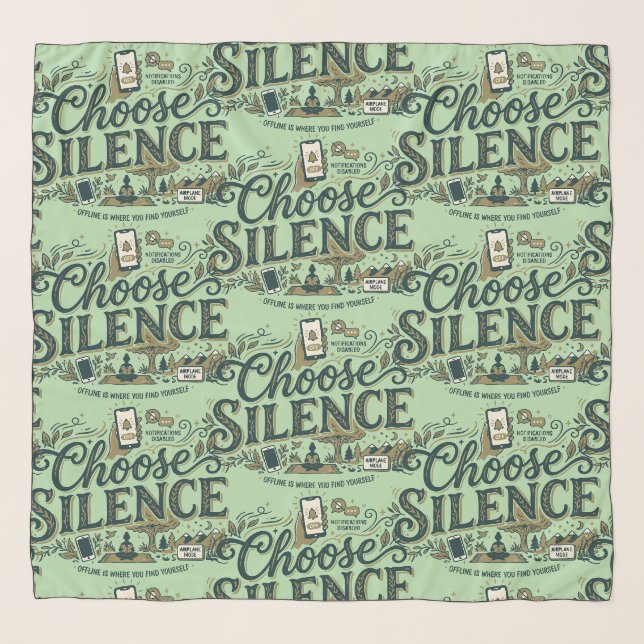 Choose Silence Scarf (Front)