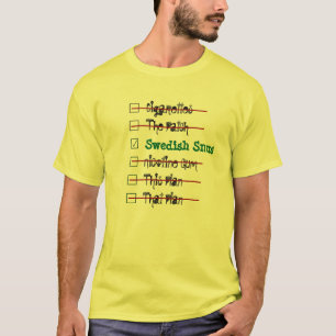 Choose The Best Solution -- Swedish Snus T-Shirt