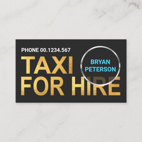 Choose The Cover Color Gold Taxi For Hire Signage Business Card