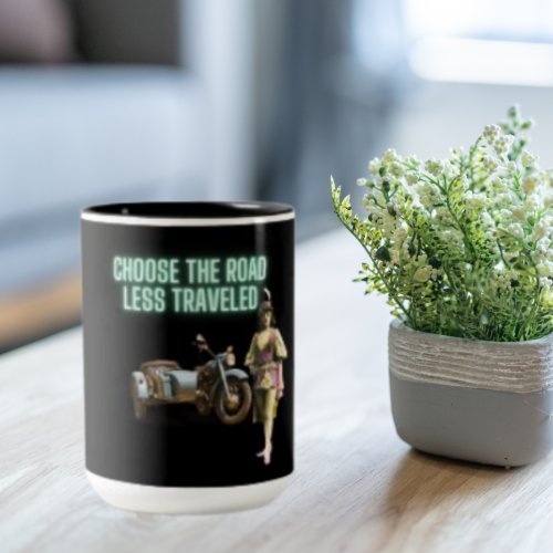 Choose the Road Less Traveled Campy Two_Tone Coffee Mug