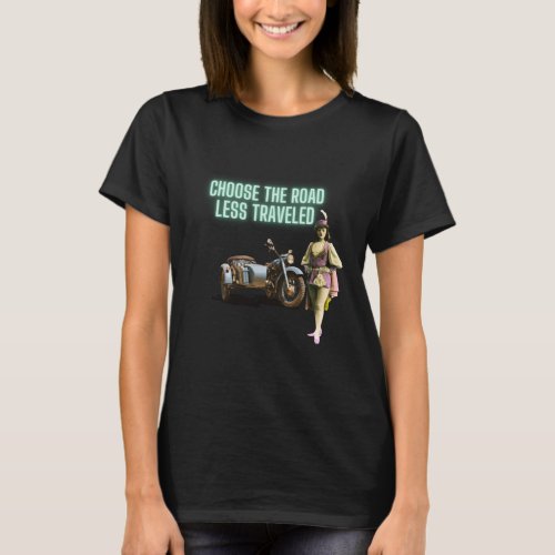 Choose the Road Less Traveled Fun Altered Art   T_Shirt