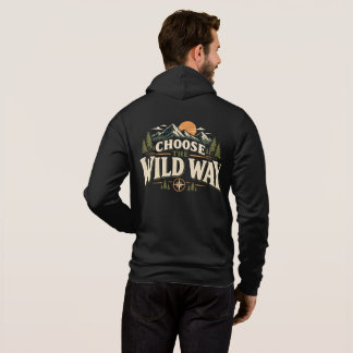 Choose the Wild Way Mountain Adventure Hoodie