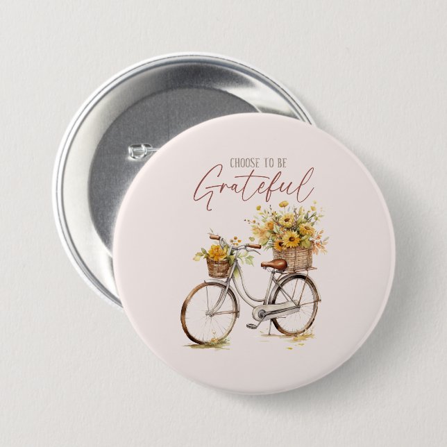 Choose to Be Grateful – Bicycle & Rustic Fall Button (Front & Back)