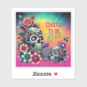 Choose to be Kind Colorful Skull Sticker