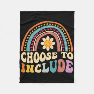 Choose To Include For Autism Teacher Special Educa Fleece Blanket
