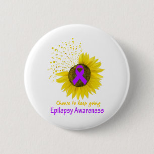 Choose To Keep Going Epilepsy Awareness Button