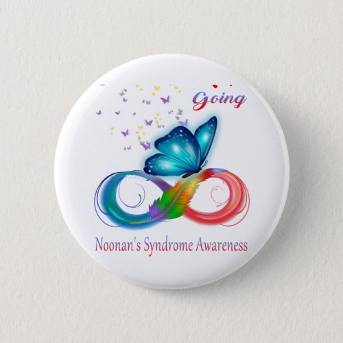 Choose To Keep Going Noonans Syndrome Awareness Button