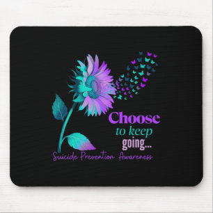 Choose To Keep On Going Sunflower Women Suicide Pr Mouse Pad