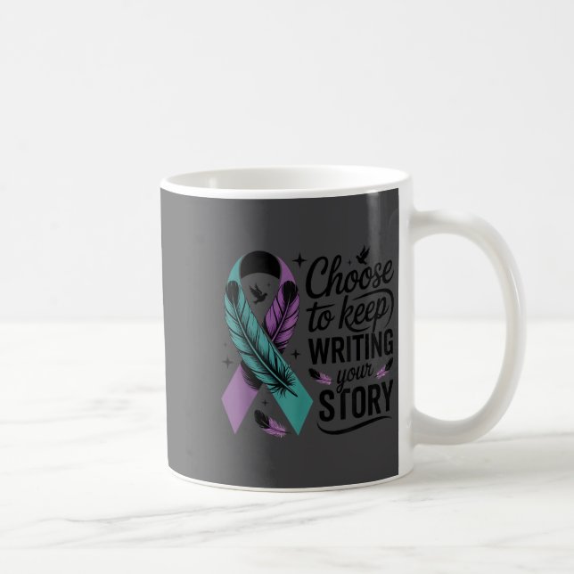 Choose To Keep Writing Your Story Insrational Quot Coffee Mug (Right)