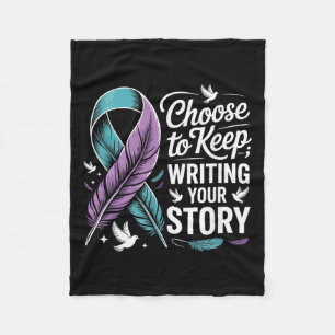 Choose To Keep Writing Your Story Insrational Quot Fleece Blanket