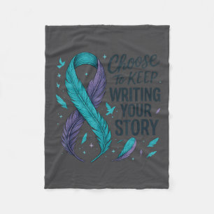 Choose To Keep Writing Your Story Insrational Quot Fleece Blanket
