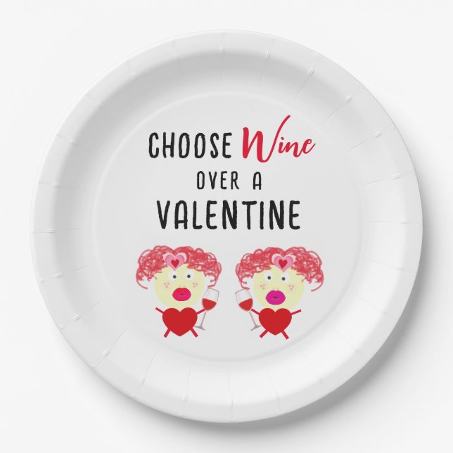 Choose Wine Over A Valentine Galentines Day Party Paper Plates (Front)