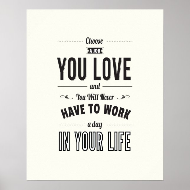 Choose Work - White Inspirational Quote Poster (Front)