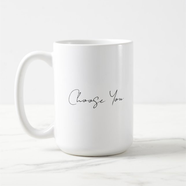 Choose You Mug- Original Art by Virginia Rose Coffee Mug (Left)