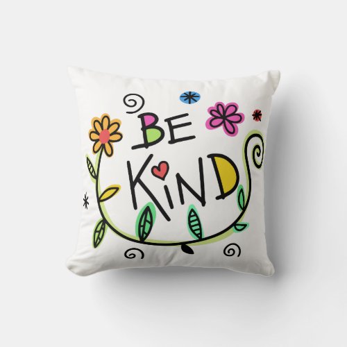 Choose Your Colors on this Be Kind IndoorOutdoor Throw Pillow