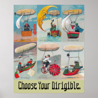 choose your dirigible wacky air ship poster