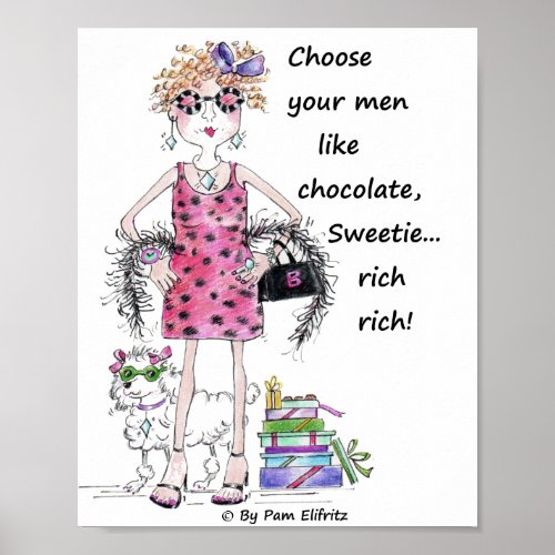 Choose your men like chocolate poster