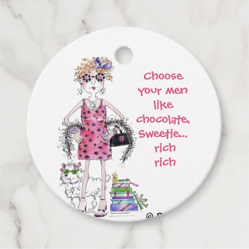 Choose your men like Chocolate  Rich  Favor Tags