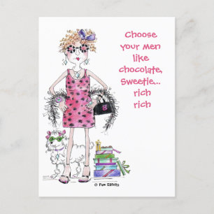 Choose your men like Chocolate, Rich Postcard
