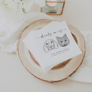CHOOSE YOUR PETS Wedding Cat + Dog Drinks On Us Napkins