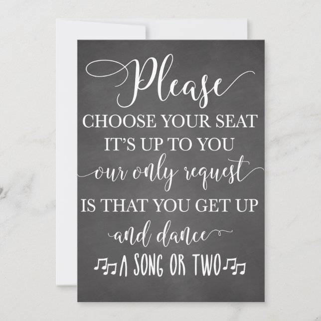 Choose Your Seat and Dance Wedding Sign (Front)
