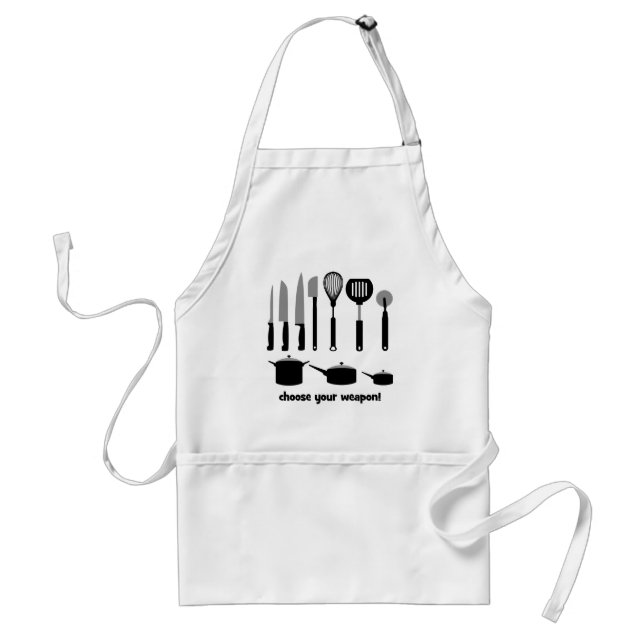 choose your weapon adult apron (Front)