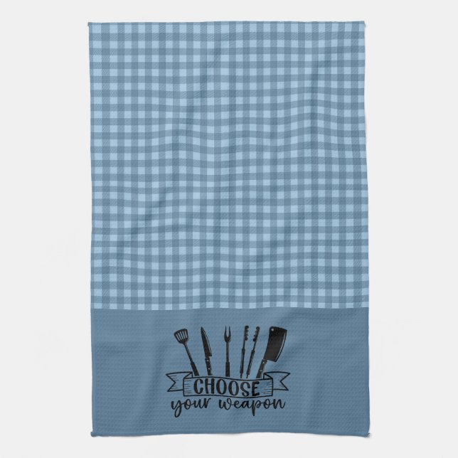 Choose Your Weapon - Blue Buffalo Plaid  Kitchen Towel (Vertical)