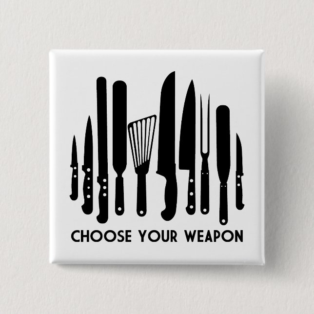 Choose Your Weapon Button (Front)