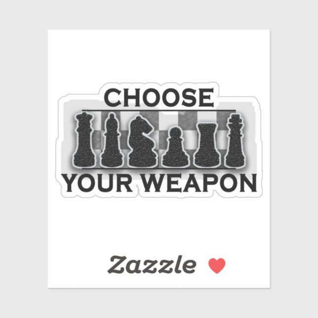 Choose Your Weapon Chess Game Sticker (Sheet)