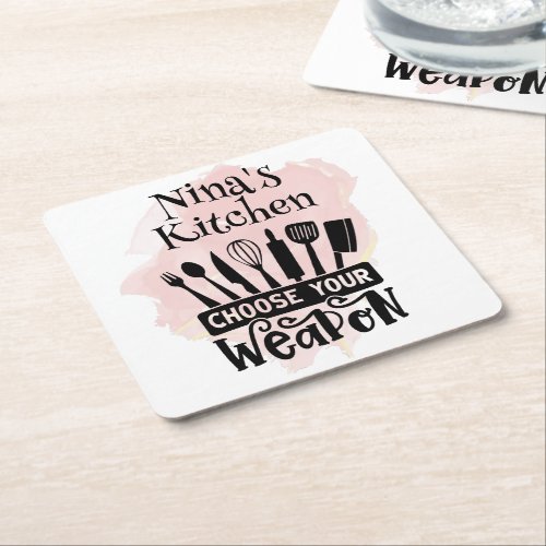 Choose Your Weapon Kitchen Tools Pink Splash Square Paper Coaster