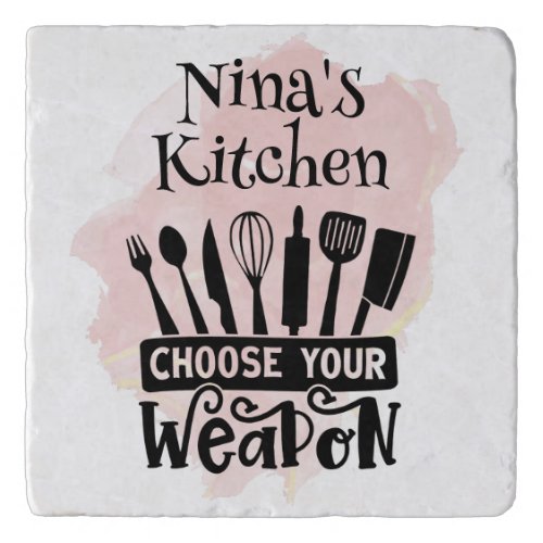 Choose Your Weapon Kitchen Tools Pink Splash Trivet