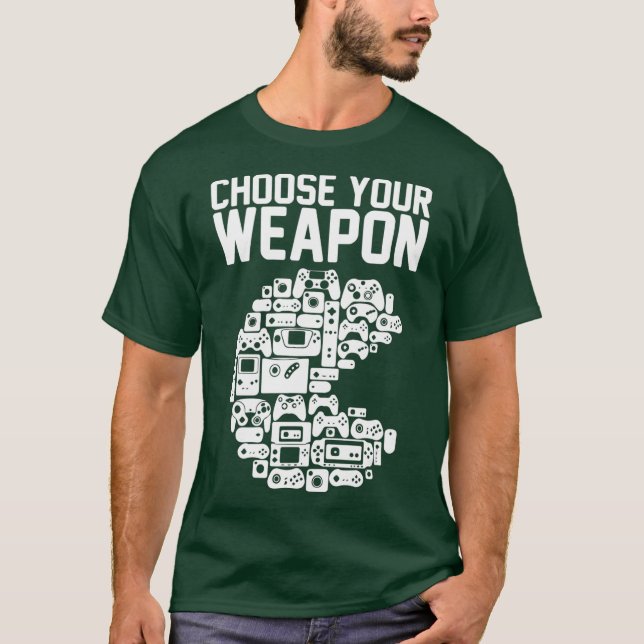 Choose Your Weapon Video Game Gaming Console T-Shirt (Front)